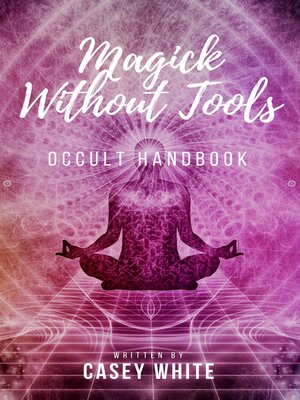 cover image of Magick Without Tools